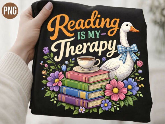Why the Reading is My Therapy Goose T-shirt PNG Is a Smart Choice for Creators